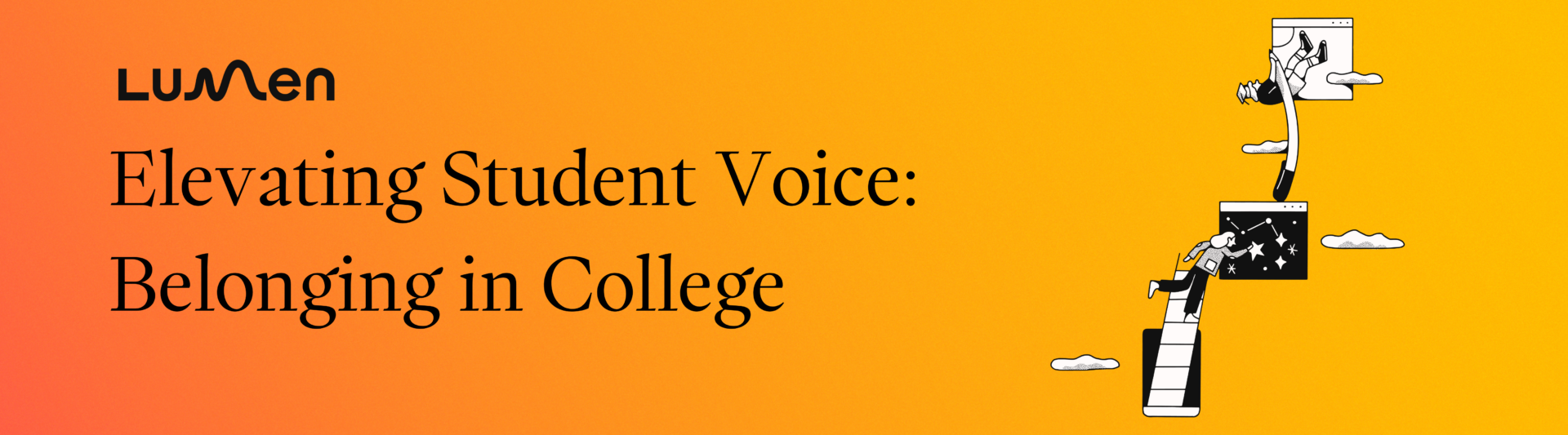 Gradient background with the Lumen logo and the text “Elevating Student Voice: Belonging in College” on the left, and an illustration of people interacting with media browser windows on the right.